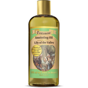 Testament - Lily of the Valley Anointing Oil - Oil of the Pure in Heart - Made in Israel - 250ml / 8.45 Oz