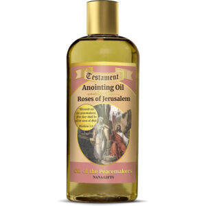 Testament - Roses of Jerusalem Anointing Oil - Oil of the Peacemakers - Made in Israel - 250ml / 8.45 Oz